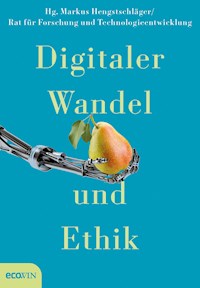 Digitaler Wandel und Ethik -  - E-Book
