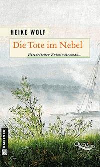 QV-Edition - Die Tote im Nebel - Heike Wolf - E-Book