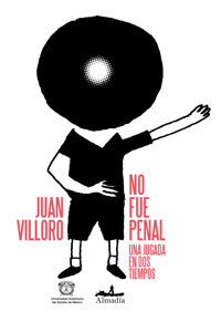 No fue penal - Juan Villoro - E-Book