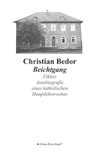 Beichtgang - Christian Bedor - E-Book
