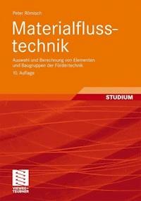 Materialflusstechnik - Peter Römisch - E-Book