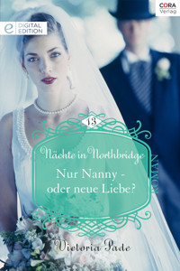 Nur Nanny - oder neue Liebe? - VICTORIA PADE - E-Book