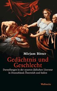 Gedächtnis und Geschlecht - Mirjam Bitter - E-Book