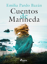 Cuentos de Marineda - Emilia Pardo Bazán - E-Book