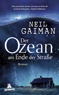 Der Ozean am Ende der Straße - Neil Gaiman - E-Book + Hörbuch