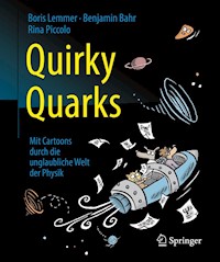Quirky Quarks - Boris Lemmer - E-Book