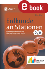 Erdkunde an Stationen 5-6 Inklusion - Oliver Zyber - E-Book