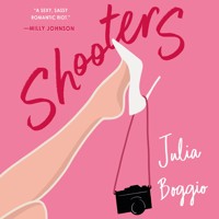 Shooters - Julia Boggio - Hörbuch