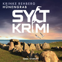 SYLTKRIMI Hünengrab - Küstenkrimi: Nordseekrimi - Krinke Rehberg - Hörbuch