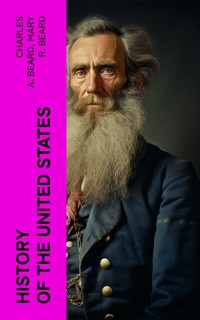 History of the United States - Charles A. Beard - E-Book