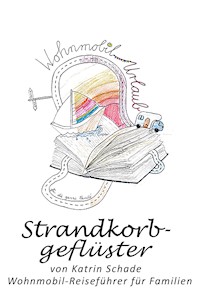 Strandkorbgeflüster - Katrin Schade - E-Book