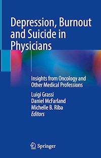 Depression, Burnout and Suicide in Physicians - - E-Book