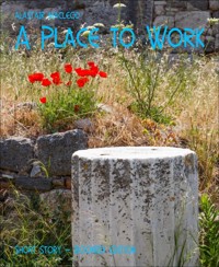 A Place to Work - alastair macleod - E-Book