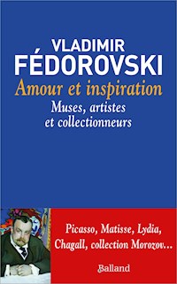 Amour et inspiration - Vladimir Fédorovski - E-Book