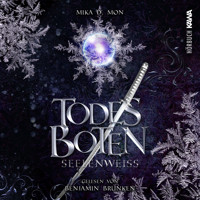 Todesboten - Seelenweiß - Mika D. Mon - Hörbuch