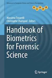 Handbook of Biometrics for Forensic Science -  - E-Book