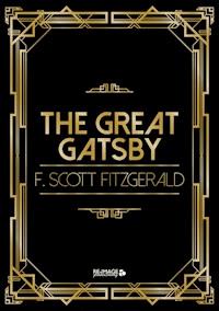 The Great Gatsby - Francis Scott Fitzgerald - E-Book