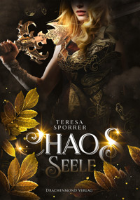 Chaosseele - Teresa Sporrer - E-Book