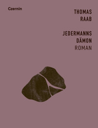 Jedermanns Dämon - Thomas Raab - E-Book