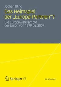 Heimspiel der "Europa-Parteien"? - Jochen Blind - E-Book