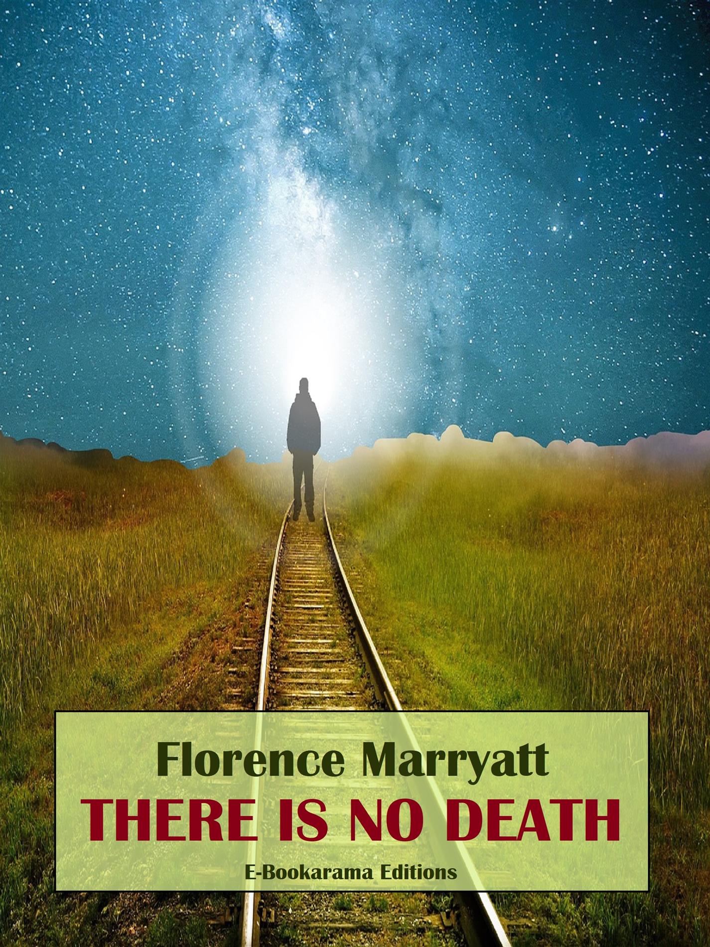 There is No Death - Florence Marryatt - E-Book