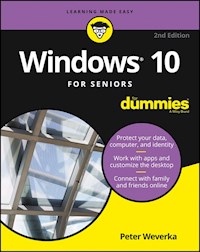 Windows 10 For Seniors For Dummies - Peter Weverka - E-Book