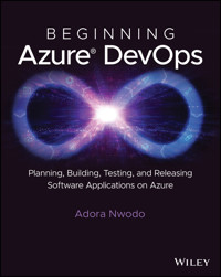 Beginning Azure DevOps - Adora Nwodo - E-Book