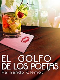 El golfo de los poetas - Fernando Clemot - E-Book