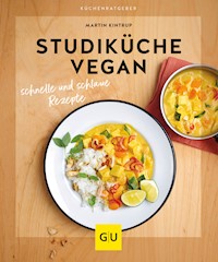 Studiküche vegan - Martin Kintrup - E-Book