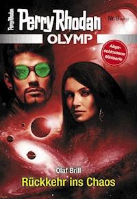 Olymp 9: Rückkehr ins Chaos - Olaf Brill - E-Book