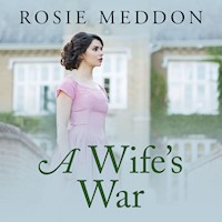 A Wife's War - Rosie Meddon - Hörbuch