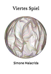 Viertes Spiel - Simone Malacrida - E-Book