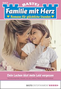 Familie mit Herz 8 - Isi Halberg - E-Book