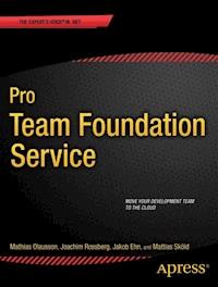 Pro Team Foundation Service - Mathias Olausson - E-Book