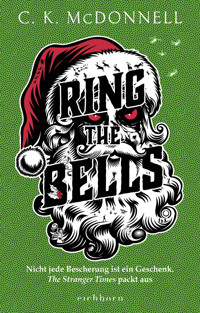 Ring the Bells - C. K. McDonnell - E-Book