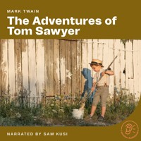 The Adventures of Tom Sawyer - Mark Twain - Hörbuch