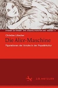 Die Alice-Maschine - Christine Lötscher - E-Book