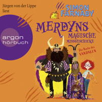 Merdyns magische Missgeschicke - Die Rache des Vandalen - Merdyn, Band 2 (Ungekürzte Lesung) - Simon Farnaby - Hörbuch