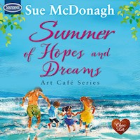 Summer of Hopes and Dreams - Sue McDonagh - Hörbuch