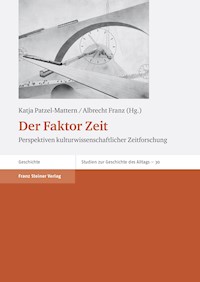 Der Faktor Zeit -  - E-Book