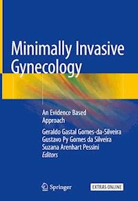 Minimally Invasive Gynecology -  - E-Book