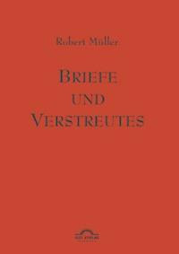 Briefe und Verstreutes - Eva Reichmann - E-Book
