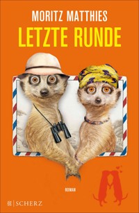 Letzte Runde - Moritz Matthies - E-Book