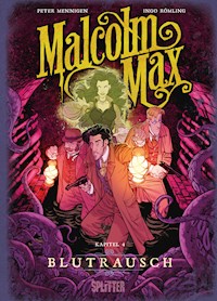 Malcolm Max. Band 4 - Peter Mennigen - E-Book