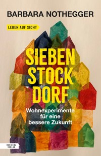 Sieben Stock Dorf - Barbara Nothegger - E-Book