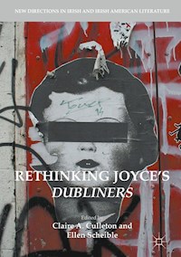 Rethinking Joyce's Dubliners -  - E-Book