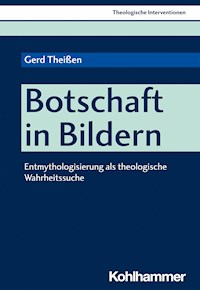Botschaft in Bildern - Gerd Theißen - E-Book