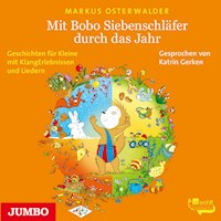 Mit Bobo Siebenschläfer durch das Jahr - Markus Osterwalder - Hörbuch