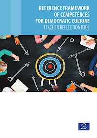 Reference framework of competences for democratic culture - Teacher reflection tool - Claudia Lenz - E-Book