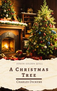 A Christmas Tree - Charles Dickens - E-Book